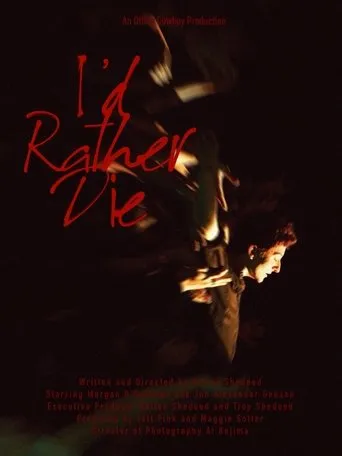 Póster de I'd Rather Die