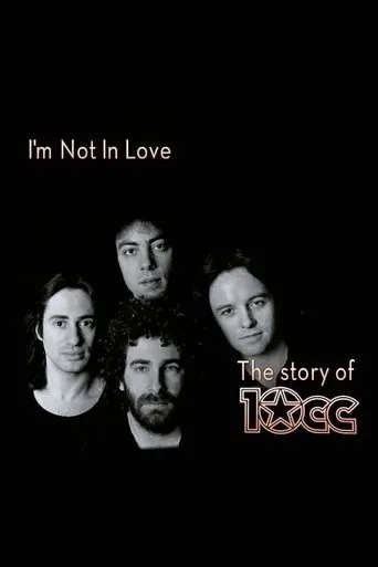 Póster de I'm Not in Love - The Story of 10cc