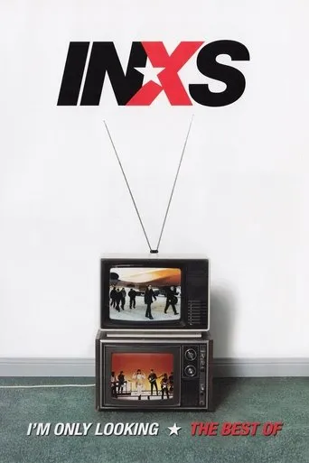 Póster de I'm Only Looking – The Best Of INXS