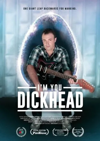 Póster de I'm You, Dickhead