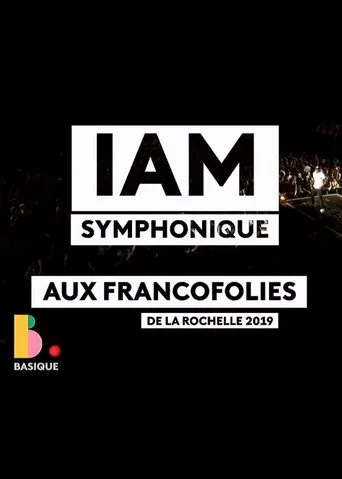 Póster de IAM Symphonic - Basique, le concert