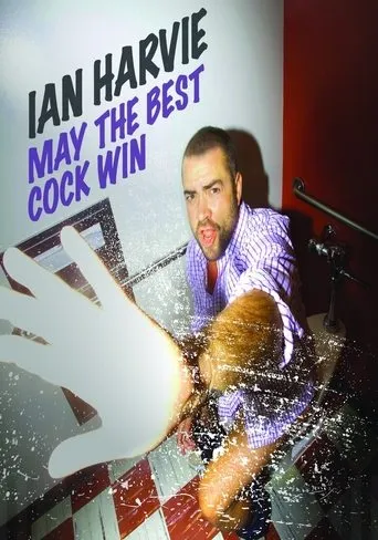 Póster de Ian Harvie: May the Best Cock Win