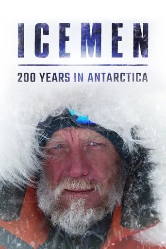 Póster de Icemen: 200 Years in Antarctica