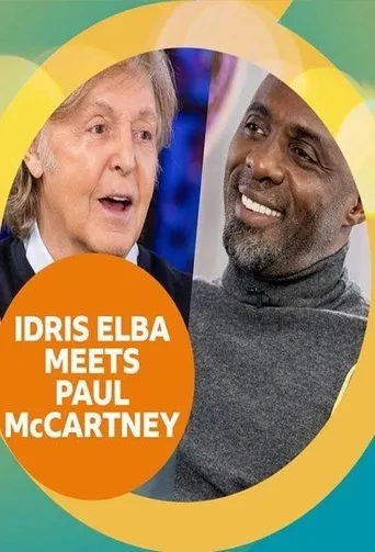 Póster de Idris Elba Meets Paul McCartney