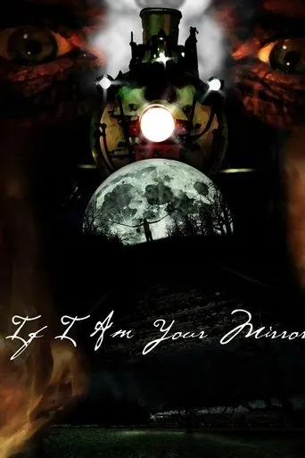 Póster de If I Am Your Mirror