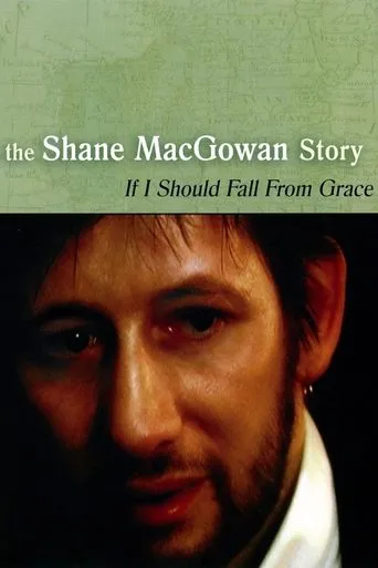 Póster de If I Should Fall from Grace: The Shane MacGowan Story