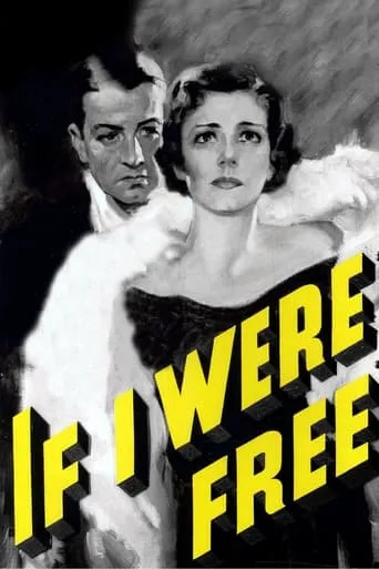 Póster de If I Were Free
