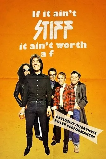 Póster de If It Ain't Stiff, It Ain't Worth a Fuck