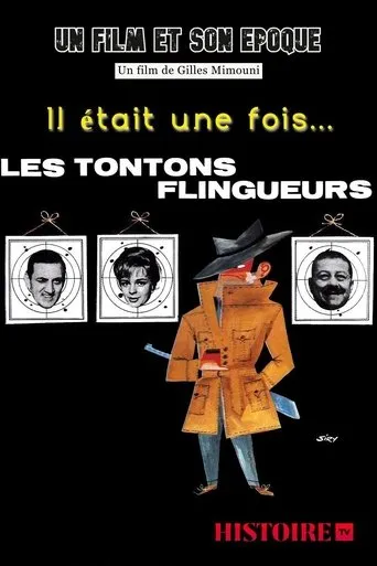 Póster de Il était une fois... Les Tontons flingueurs