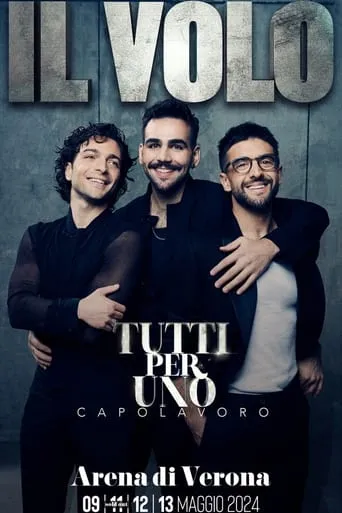 Póster de Il Volo: Tutti Per Uno - Prima Puntata
