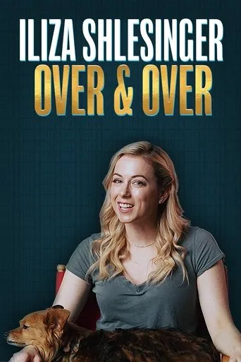 Póster de Iliza Shlesinger: Over & Over