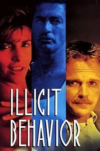 Póster de Illicit Behavior