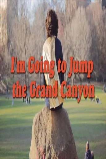Póster de I’m Going to Jump the Grand Canyon