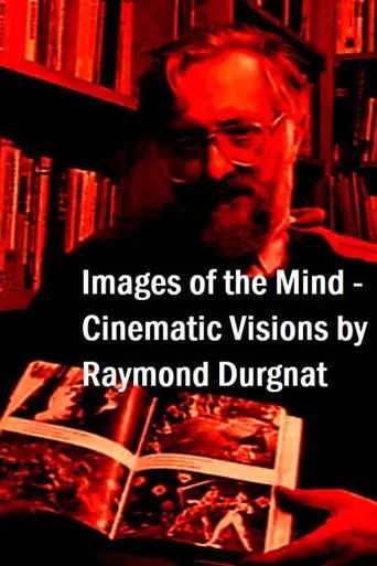 Póster de Images of the Mind: Cinematic Visions by Raymond Durgnat