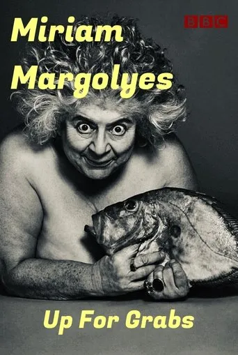 Póster de imagine... Miriam Margolyes: Up for Grabs