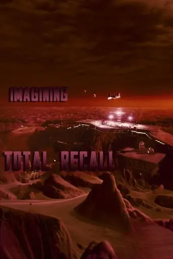 Póster de Imagining 'Total Recall'