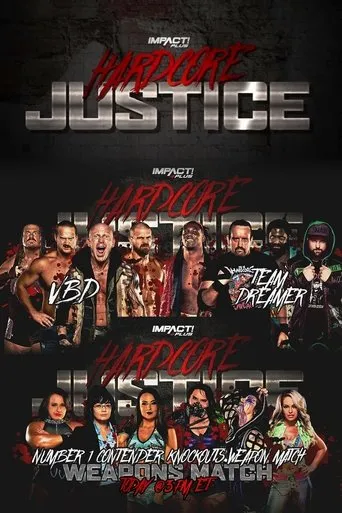 Póster de Impact Wrestling: Hardcore Justice