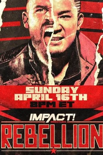 Póster de IMPACT Wrestling: Rebellion 2023