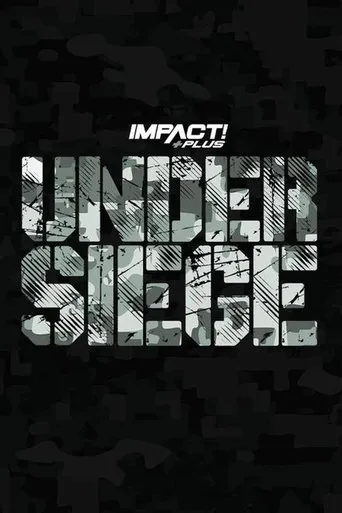 Póster de IMPACT Wrestling: Under Siege