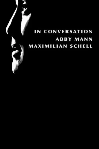 Póster de In Conversation: Abby Mann and Maximillian Schell
