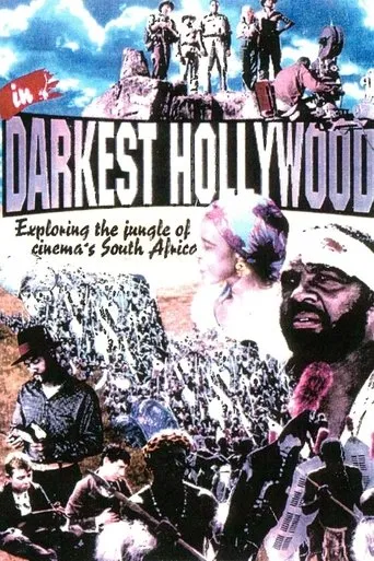 Póster de In Darkest Hollywood: Cinema and Apartheid