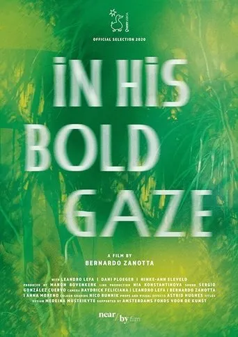 Póster de In His Bold Gaze