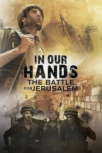 Póster de In Our Hands: The Battle for Jerusalem