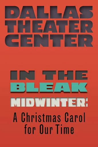 Póster de In the Bleak Midwinter: A Christmas Carol for Our Time