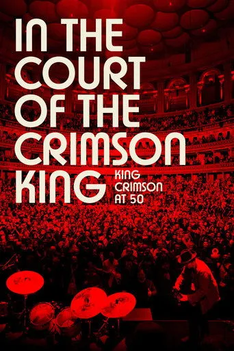 Póster de In the Court of the Crimson King: King Crimson at 50