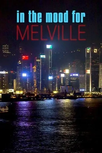 Póster de In the Mood for Melville