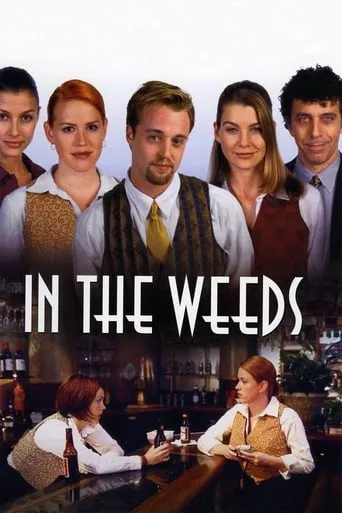 Póster de In the Weeds