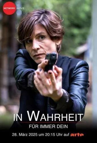 Póster de In Wahrheit: Für immer dein