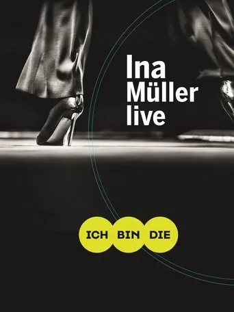 Póster de Ina Müller - Ich bin die Live
