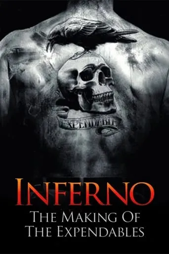 Póster de Inferno: The Making of 'The Expendables'