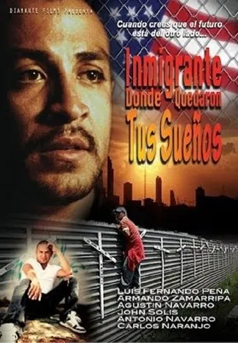 Póster de Inmigrante, dónde quedaron tus sueños