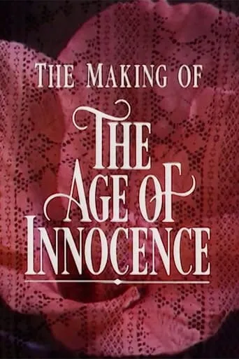 Póster de Innocence and Experience: The Making of 'The Age of Innocence'