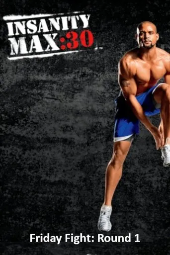 Póster de Insanity Max: 30 - Friday Fight: Round 1