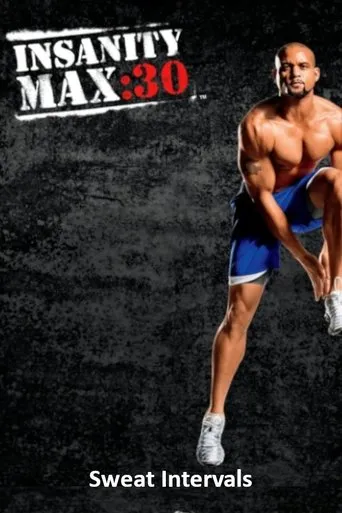 Póster de Insanity Max: 30 - Sweat Intervals