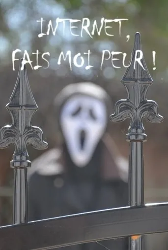 Póster de Internet, fais-moi peur !