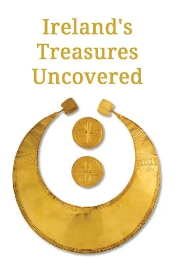 Póster de Ireland's Treasures Uncovered