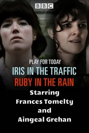 Póster de Iris in the Traffic, Ruby in the Rain
