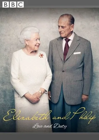 Póster de Isabel y Felipe, amor y deber (2017) con Prince Philip, Duke of Edinburgh como Self