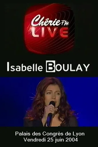 Póster de Isabelle Boulay - Chérie FM Live
