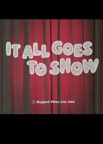 Póster de It All Goes to Show