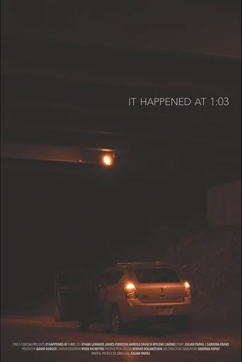 Póster de It Happened at 1:03