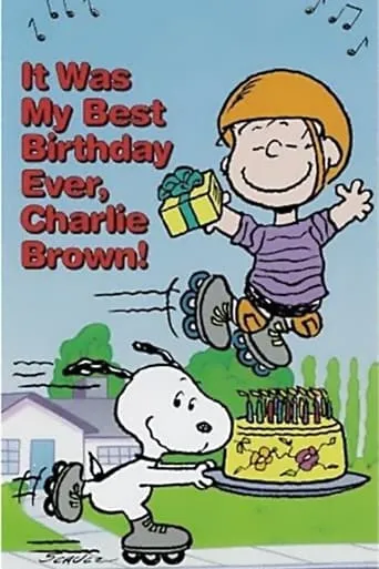 Póster de It Was My Best Birthday Ever, Charlie Brown!