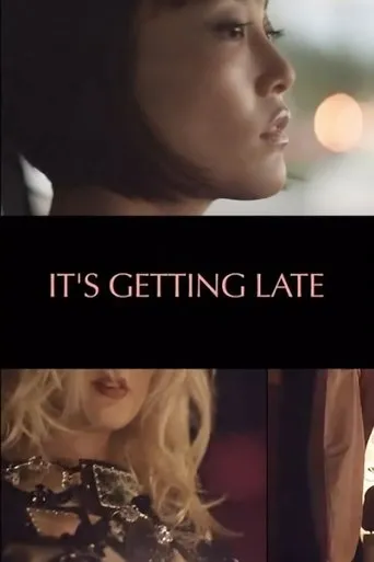 Póster de It's Getting Late