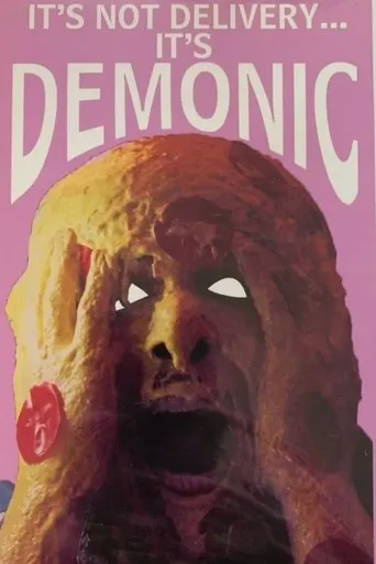 Póster de It's Not Delivery...It's Demonic