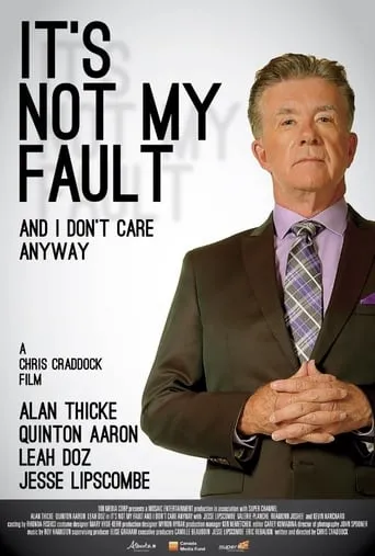 Póster de It's Not My Fault and I Don't Care Anyway