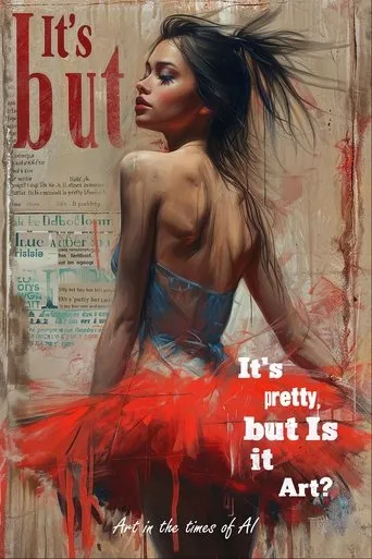 Póster de It's Pretty, but is it Art?